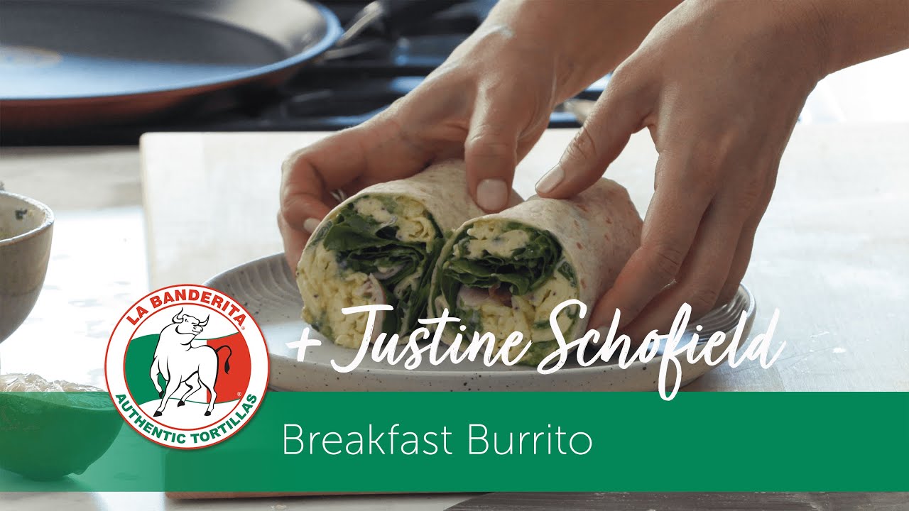 La Banderita TV + Justine Schofield - Breakfast Burrito