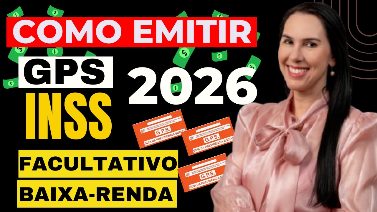 Como emitir GPS INSS Facultativo baixa renda 2026 CORRETAMENTE