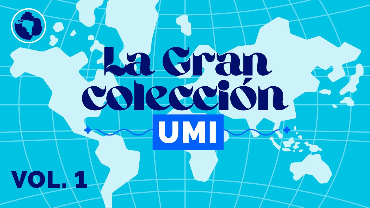 La Gran Colección UMI Vol. 1