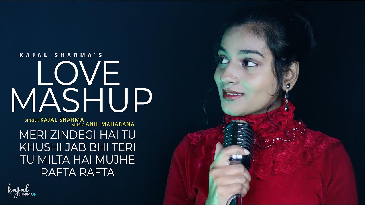 Mashup | Meri Zindagi Hai Tu × Khushi Jab Bhi Teri × Tu Milta Hai Mujhe × Rafta Rafta | Kajal | Anil