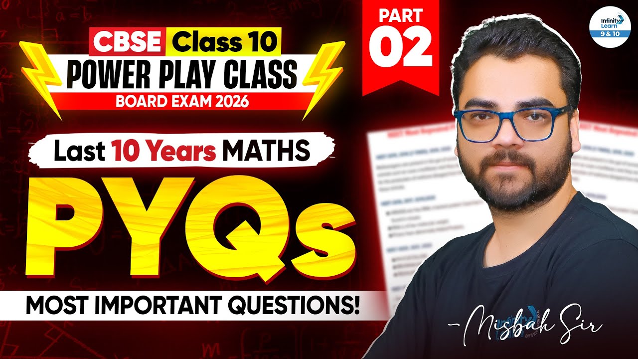 🎯 Last 10 Years PYQs Class 10th MATHS | Part 2 | CBSE Maths | PYQ Masterclass | CBSE 2026 Prep