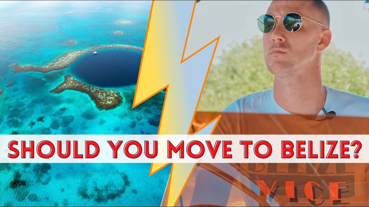 Should I move to BELIZE?