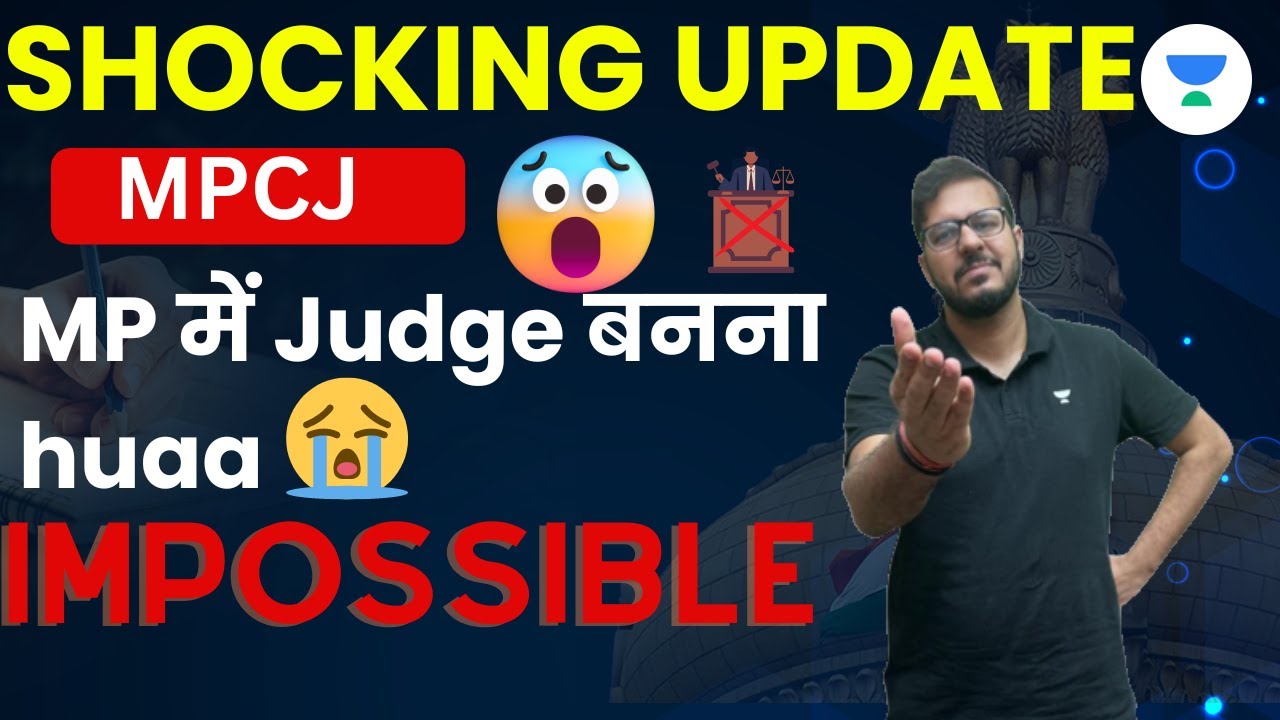 MP Judiciary Biggest Update | To become Judge in MP Impossible | Judiciary Exam | Shubham Upadhyay