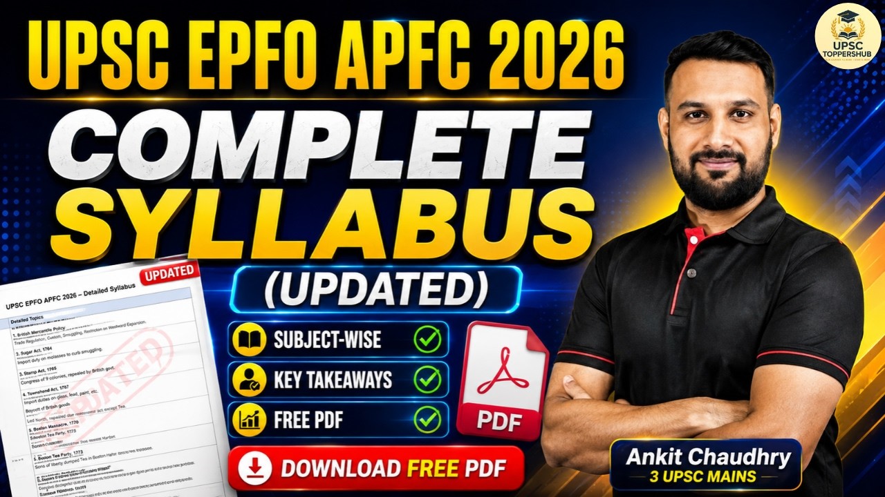 UPSC EPFO APFC 2026 Syllabus | Complete APFC Topic List | APFC Syllabus PDF Download | EPFO Exam