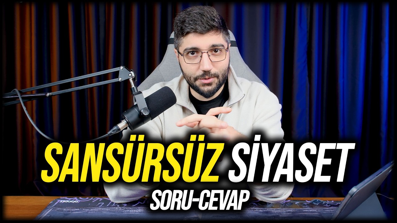 SANSÜRSÜZ SİYASET: Soru Cevap