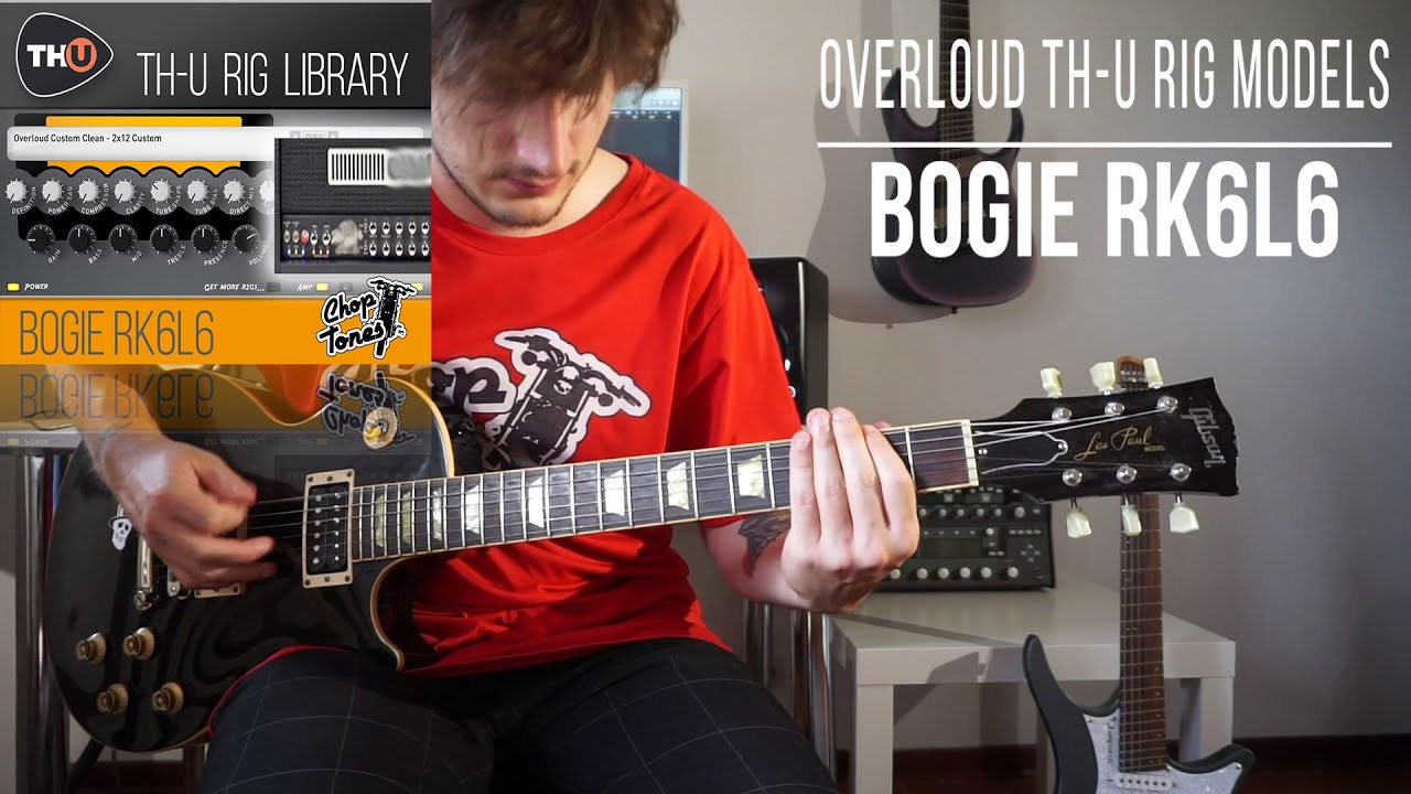Overloud TH-U Rig Library | Bogie RK6L6 | Grungy Demo (Mesa Boogie Roadking I)
