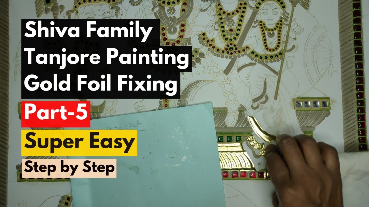 Learn Tanjore Painting: Shiva Family Painting Tutorial - Part 5 (Step-by-Step) | Traditional Art