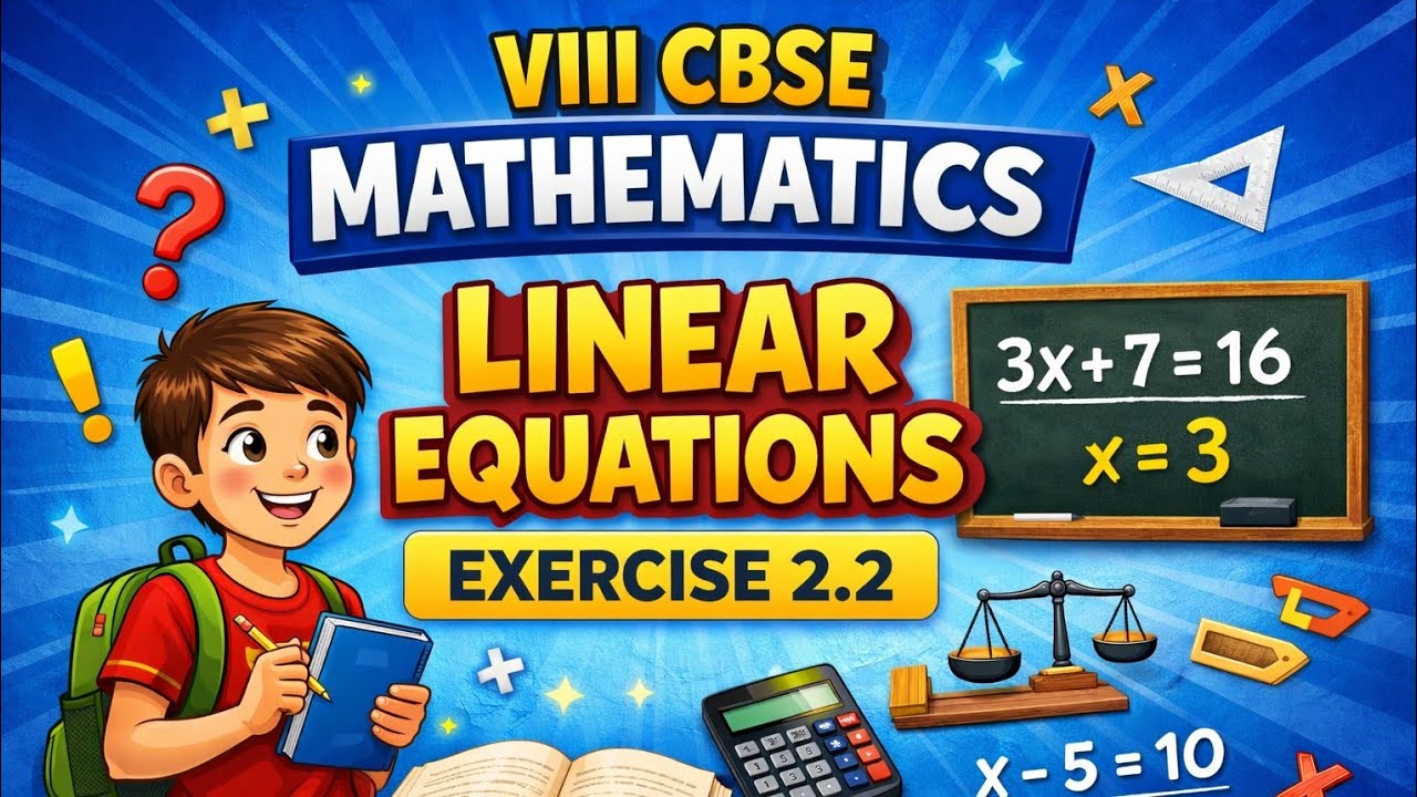 VIII CBSE MATHEMATICS- LINEAR EQUATIONS IN ONE VARIABLE Exercise 2.2    Problems 1 To 5