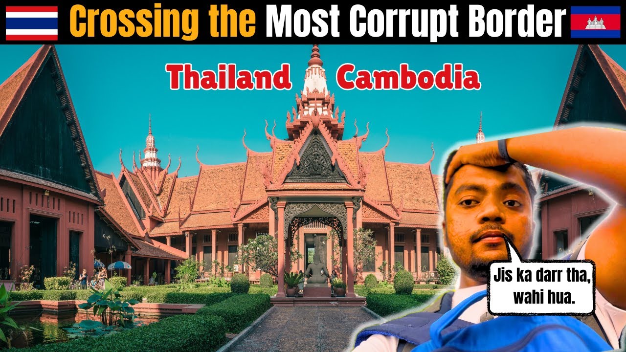 Sabse Darawana Border Cross 😨 II Thailand to Cambodia 🇰🇭