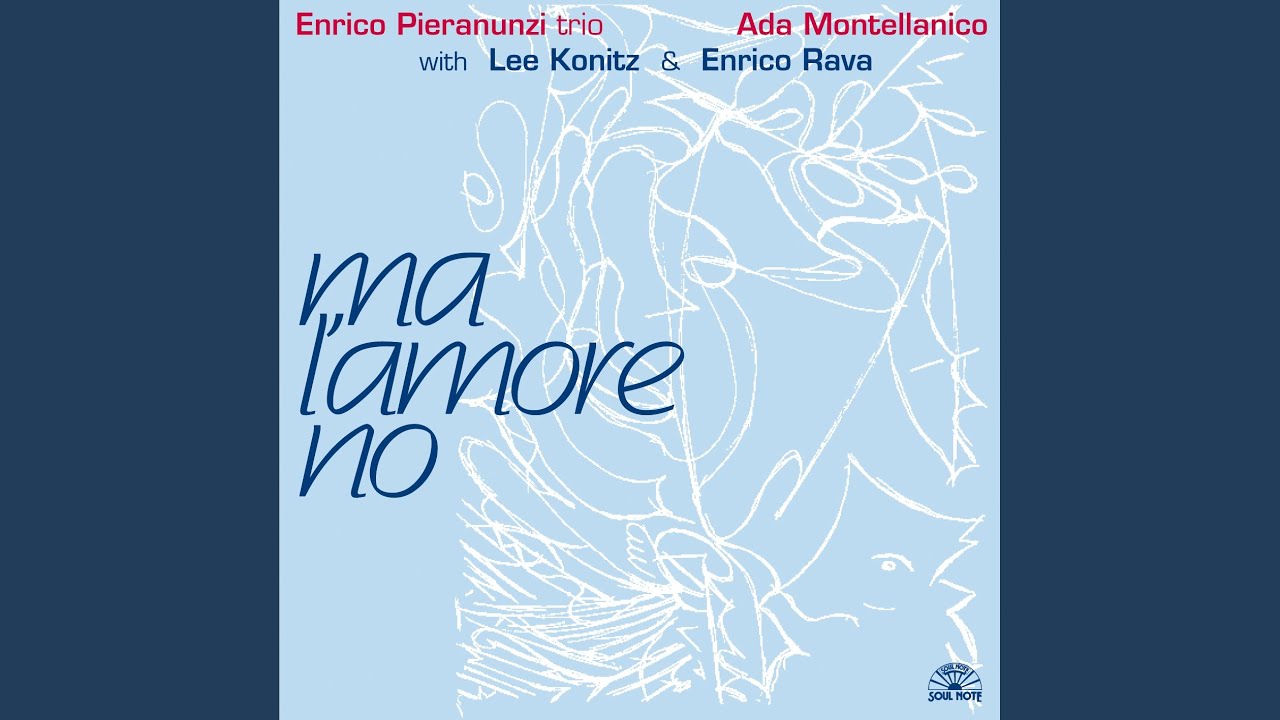 Ma L'Amore No