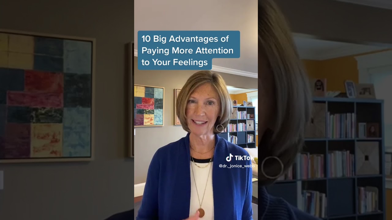 10 Big Advantages of Paying More Attention to Your Feelings