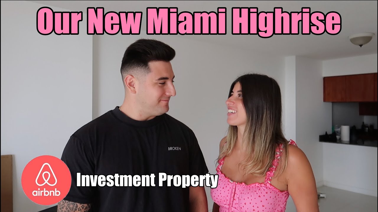 Our New Miami High-Rise | Airbnb Investment Property