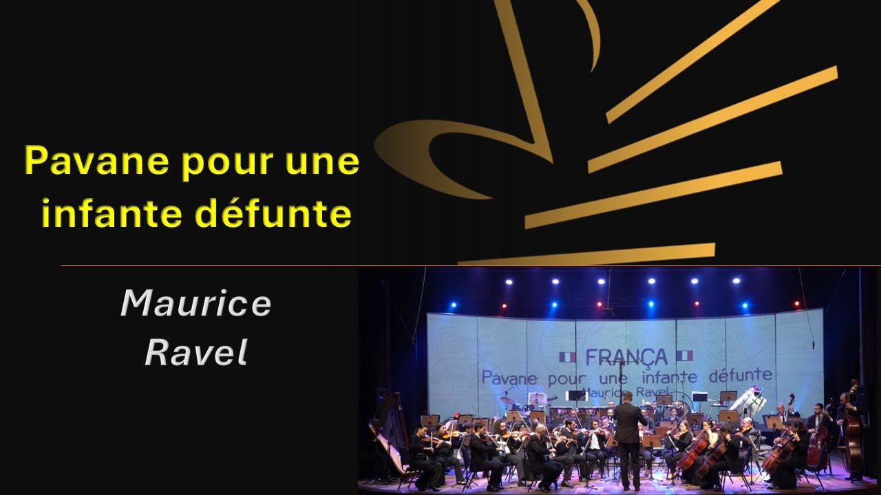 Pavane pour une infante défunte – Maurice Ravel