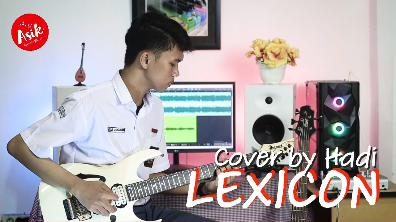 LEXICON - Isyana Sarasvati (Guitar Solo Cover by Hadi)