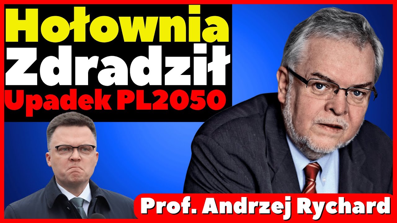 Prof. Rychard: Hołownia zdradził wszystkich? Tajemnice Polska 2050 ujawnione!
