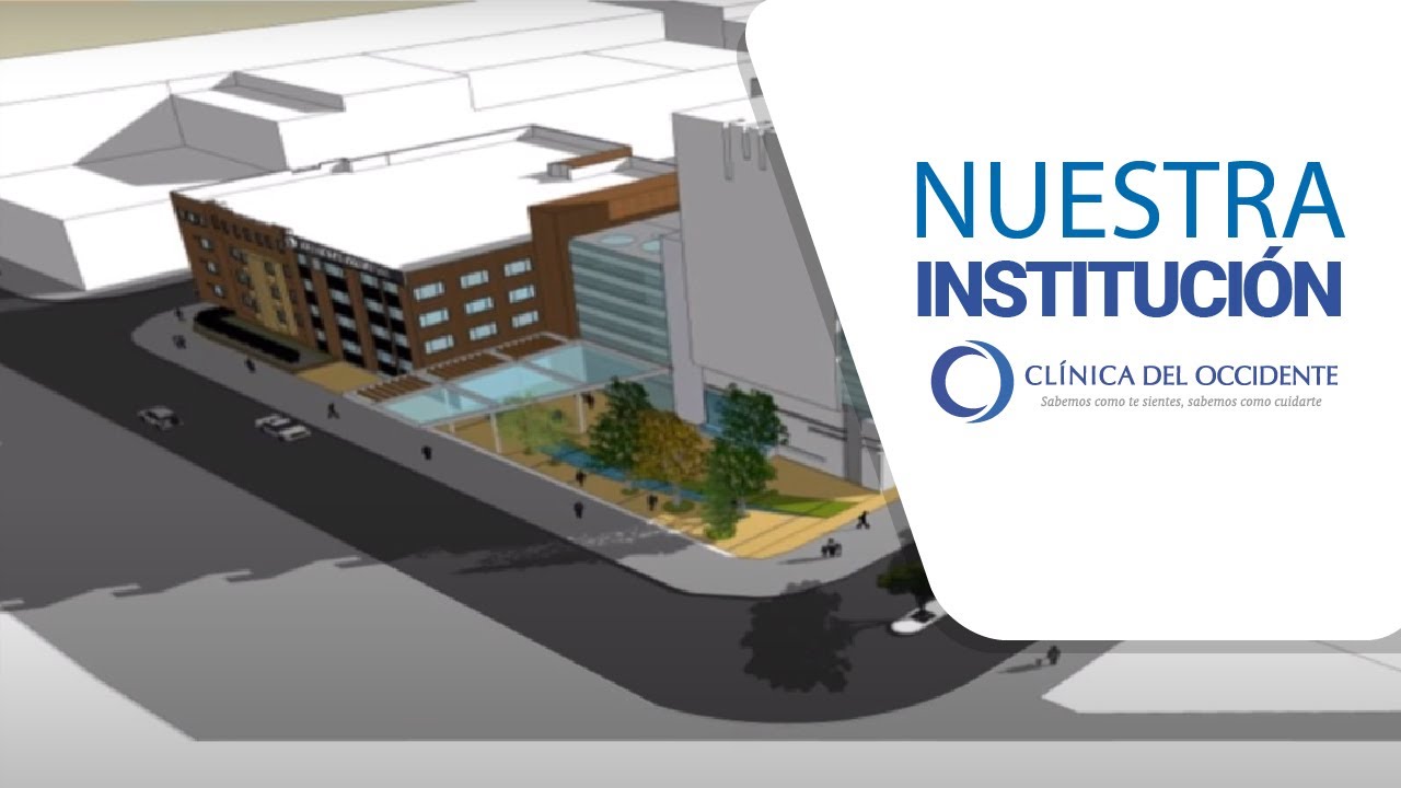Vídeo Institucional - Clínica del Occidente