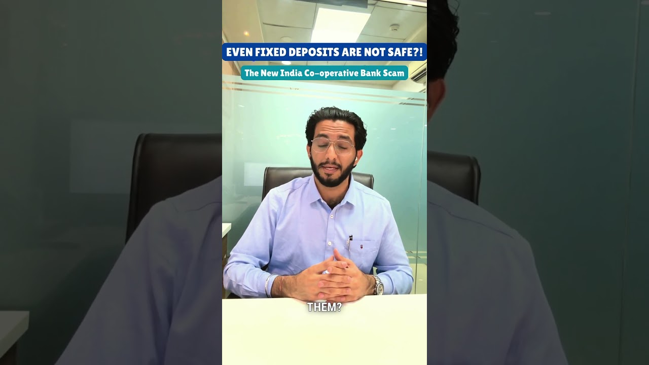 🚨 New India Co-operative Bank Scam: Are Fixed Deposits Really Safe? 💰 #bankfraud #fixeddeposit