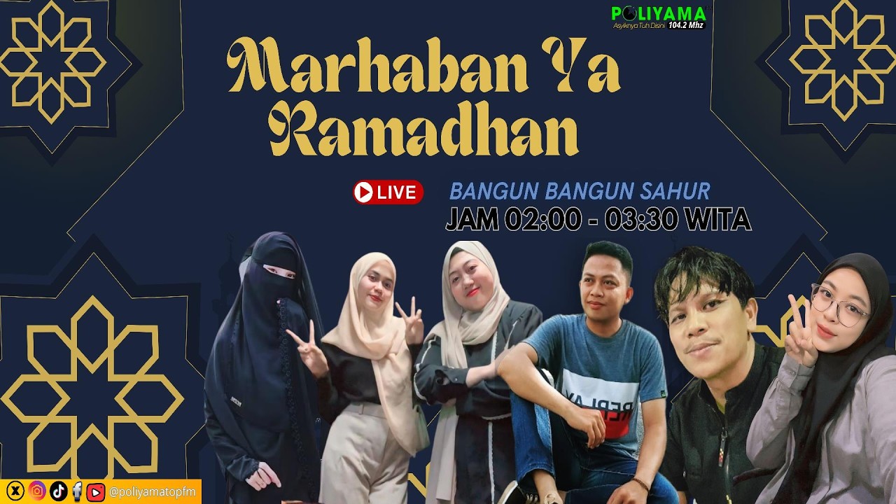 BANGUN BANGUN SAHUR Hari Ke 3 Ramadhan 1447H 21 FEB 2026