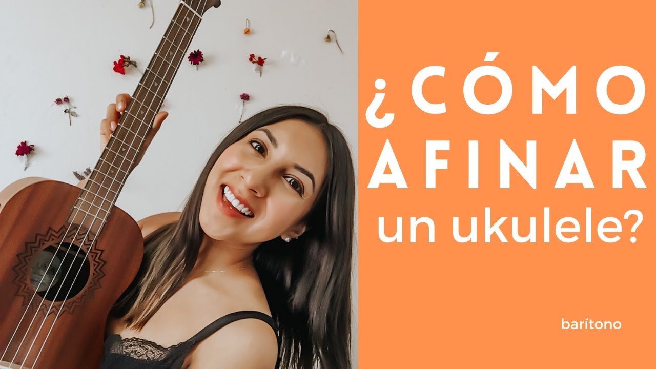 ¿Cómo afinar un ukulele? | Barítono