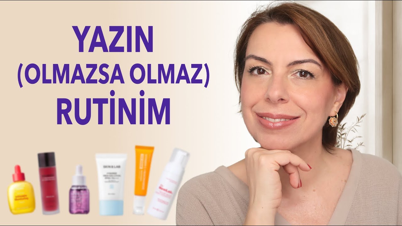CİLT BAKIMI // YAZ SABAH RUTİNİM (UYGULAMALI)
