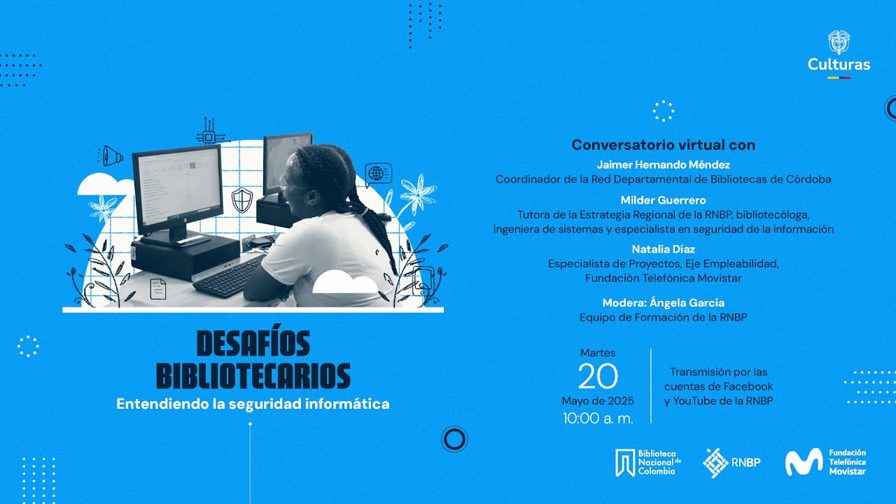 Desafíos bibliotecarios: entendiendo la seguridad informática