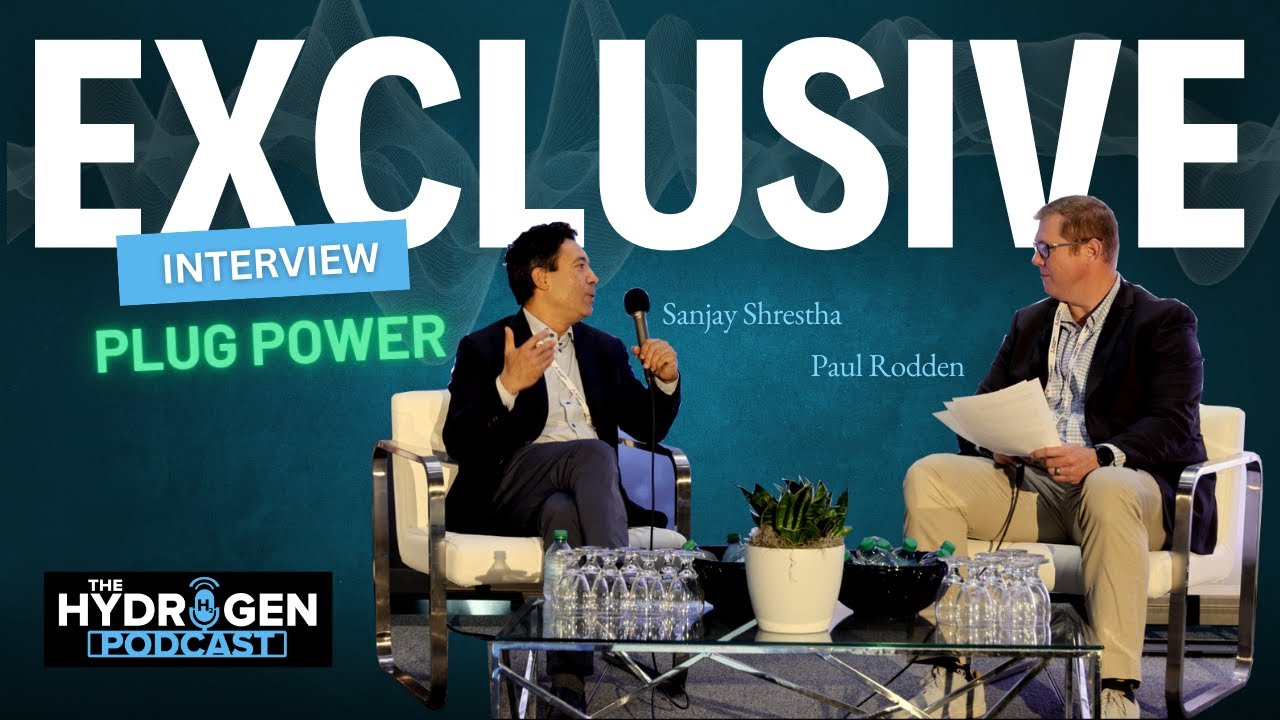 Plug Power’s Vision: Green Hydrogen Leadership with President Sanjay Shrestha | The Hydrogen Podcast
