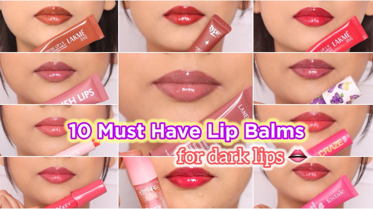 Best Lip Balm for Dark Lips || Lip Balms Under Rs. 300