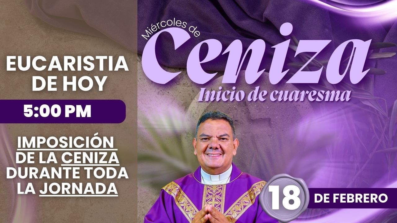 EN VIVO🔴SANTA MISA DE HOY l MIERCOLES DE CENIZA l INICIO DE LA CUARESMA 2026 l PadreOscarDeLaVega