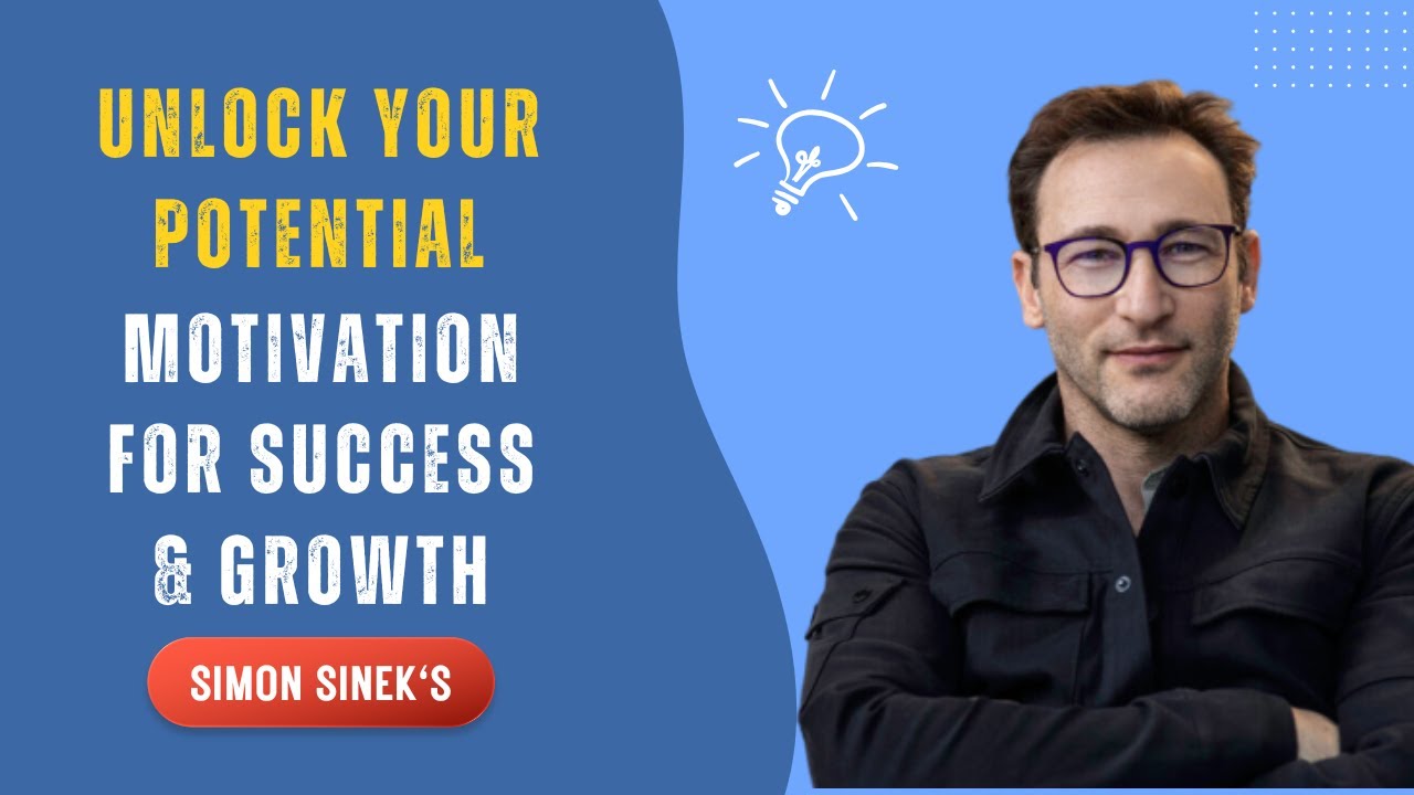 Unlock Your Potential 23 minutes Motivational Speech to Change Your Life | Simon Sinek #inspiration