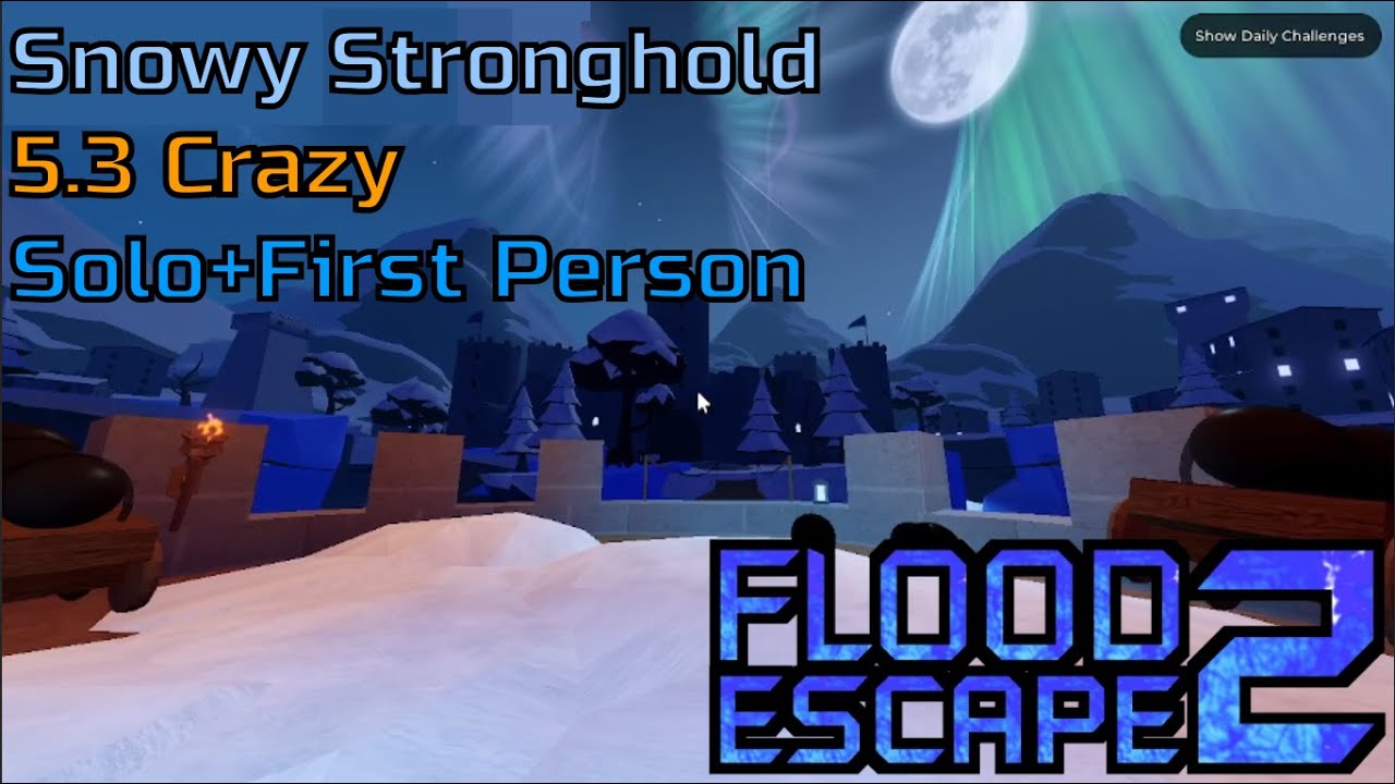 Snowy Stronghold Redux by Sm0keyTheFox \\ Flood Escape 2 Atmospheric Gameplay
