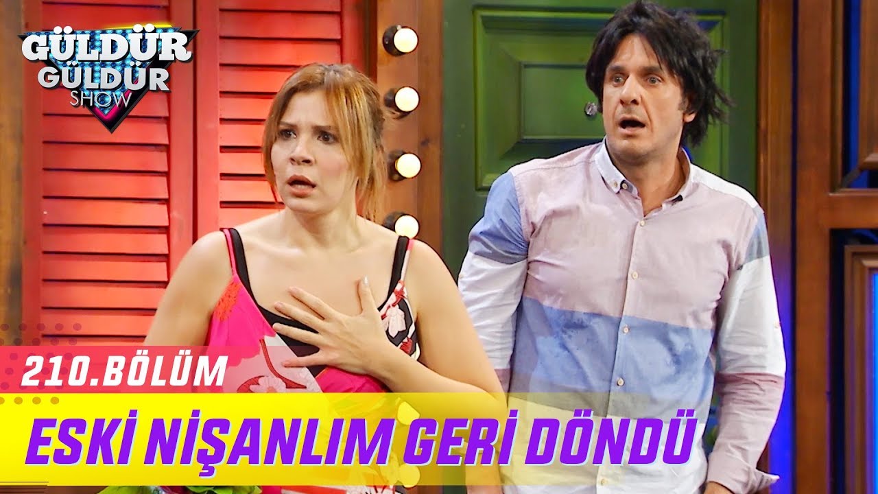 Güldür Güldür Show 210.Bölüm - Eski Nişanlım Geri Döndü