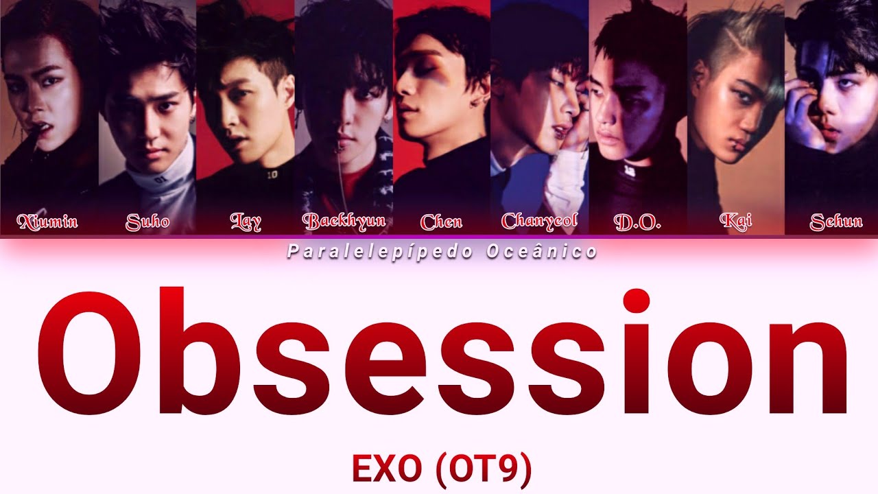 How would EXO (OT9) sing 'Obsession'