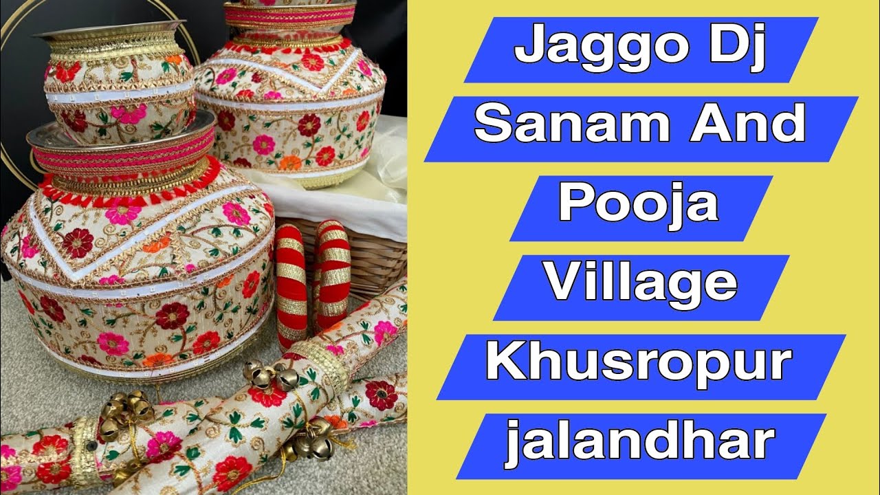 You Are Watching Jaggo Dj Live Wedding Sanam And Pooja village Khusropur Jalandhar