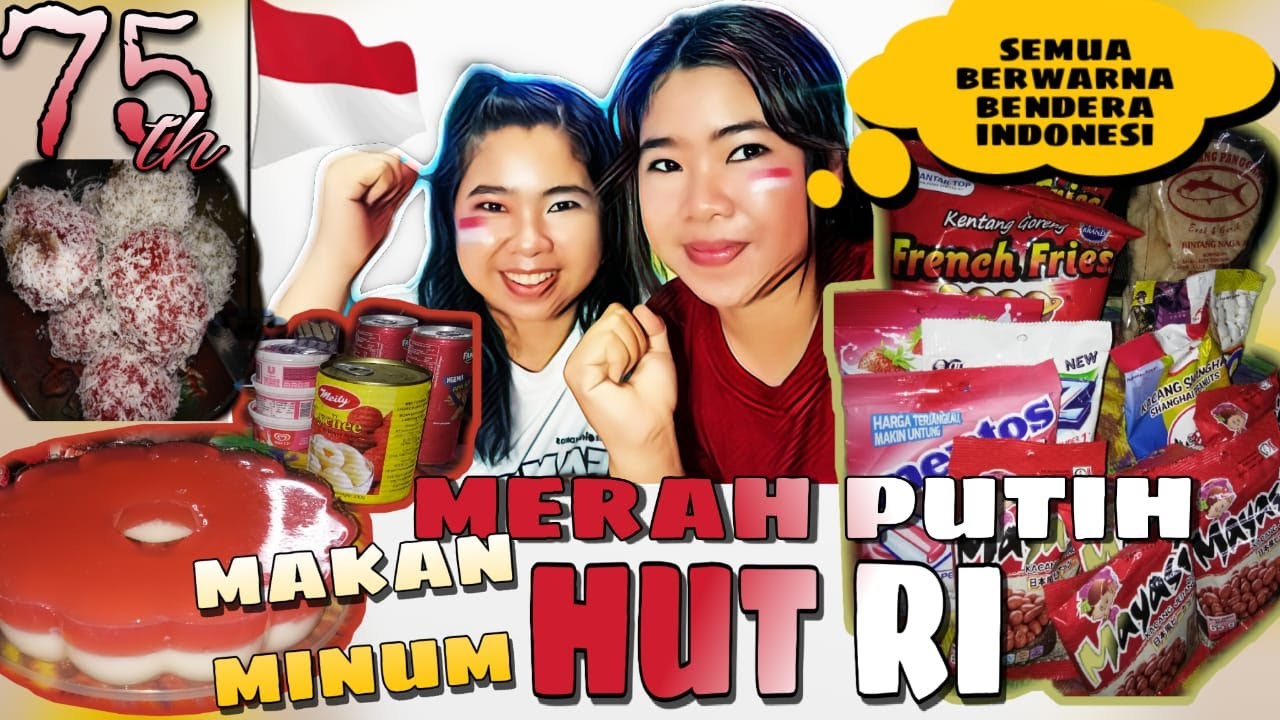 NONSTOP Makan Minum Berwarna Merah Putih || SPECIAL HUT KEMERDEKAAN INDONESIA