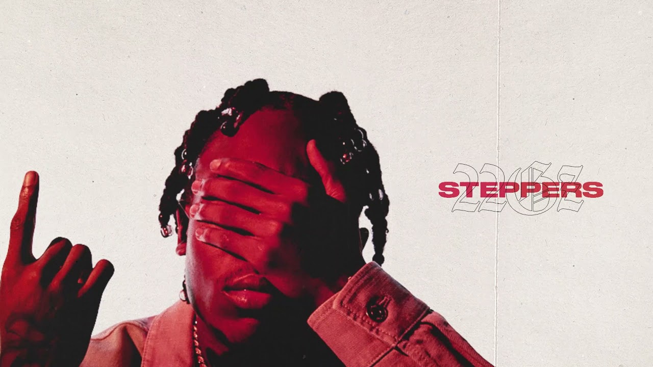 22Gz - Steppers [Official Audio]