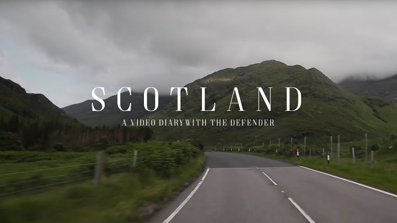 SCOTLAND | a video diary with the Defender