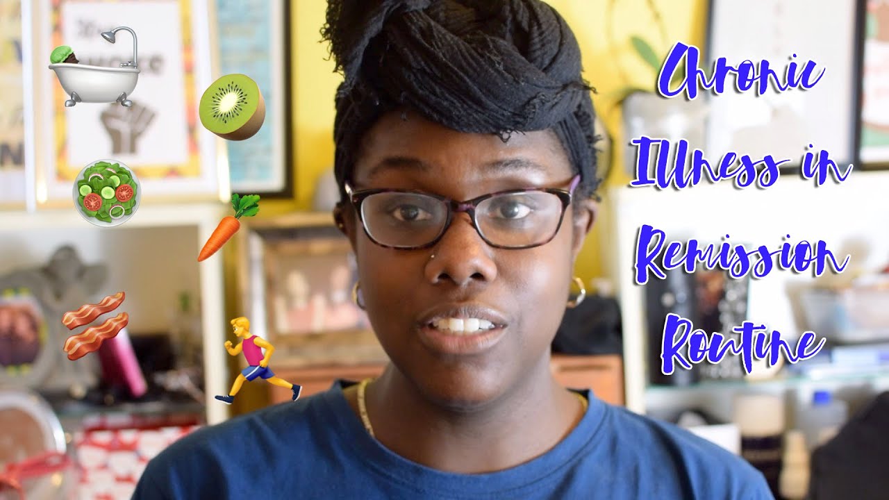 Going into Remission Lupus / MCTD and My Routine