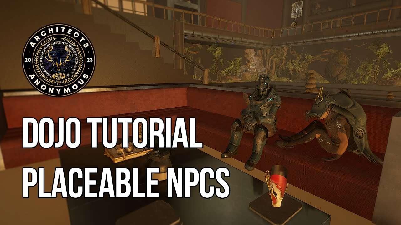 New Placeable NPCs | Dojo Decorating Tutorial | Warframe