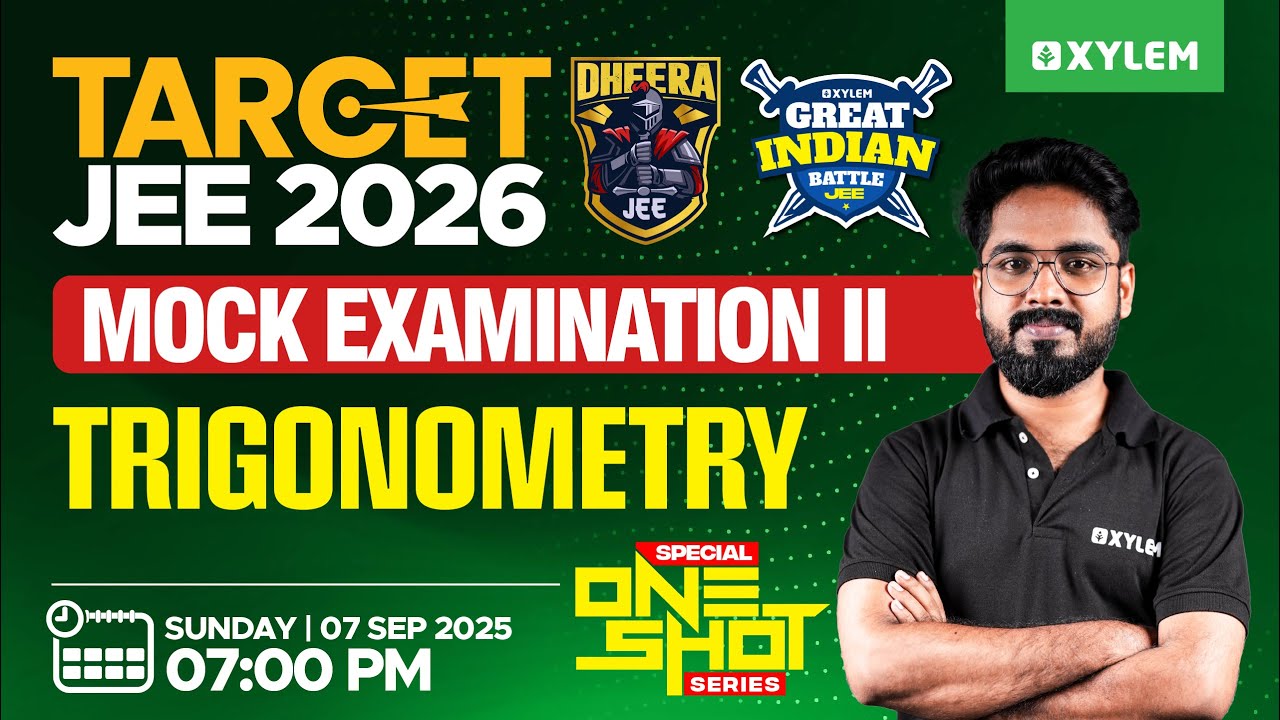 Target JEE 2026: GIB - II | Special One - Shot Series - Trigonometry | Xylem JEEnius