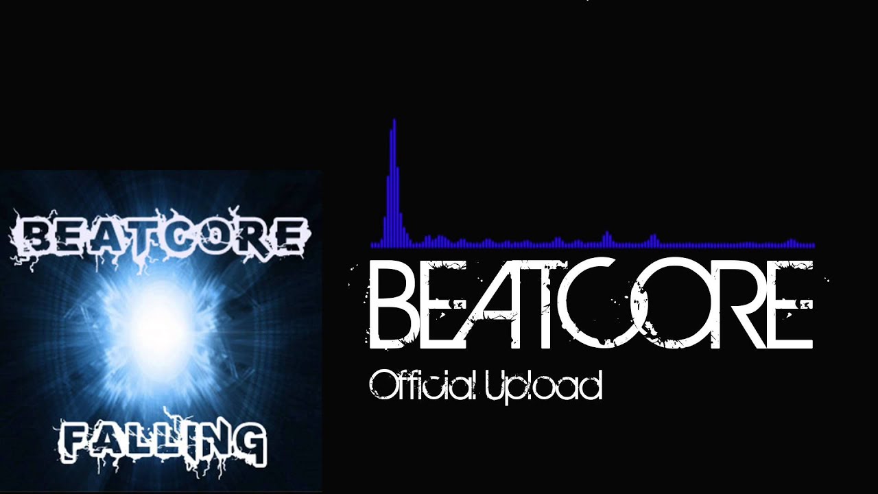 BEATCORE - Falling