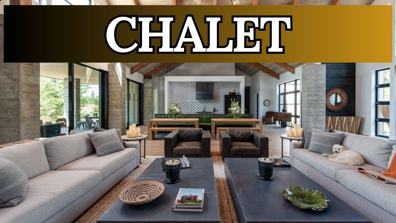 Modern Elegance Meets Alpine Charm: Chalet Interior Design Ideas