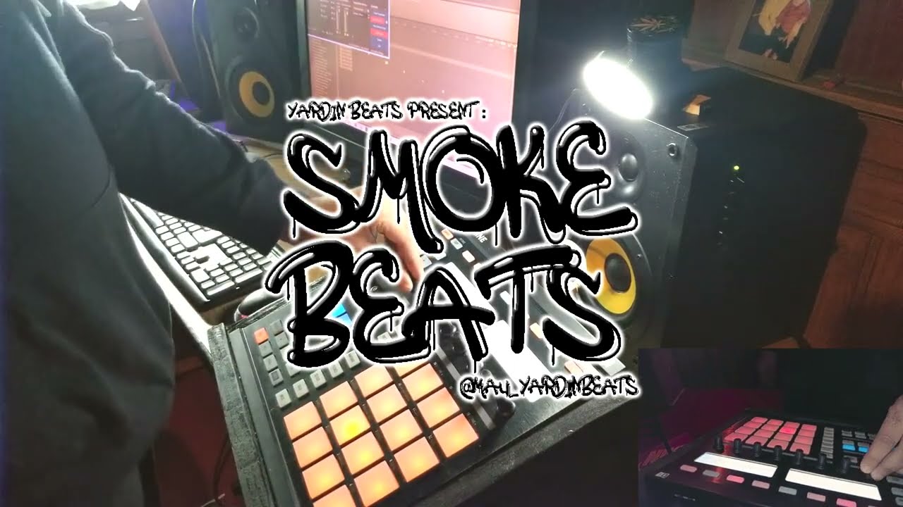 SMOKE  SESSION 2 - YARDIN BEATS -  BOOM BAP INSTRUMENTAL MASCHINE MK1