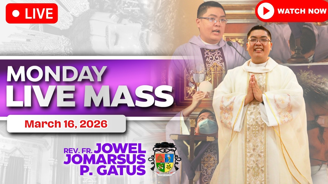 MONDAY FILIPINO LIVE MASS TODAY *MARCH 16, 2026* FR. JOWEL JOMARSUS GATUS