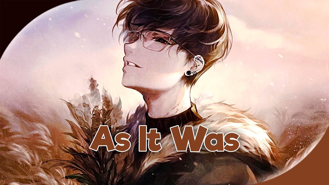 ♪ Nightcore - As It Was → Harry Styles (Lyrics) | you know it's not the same as it was