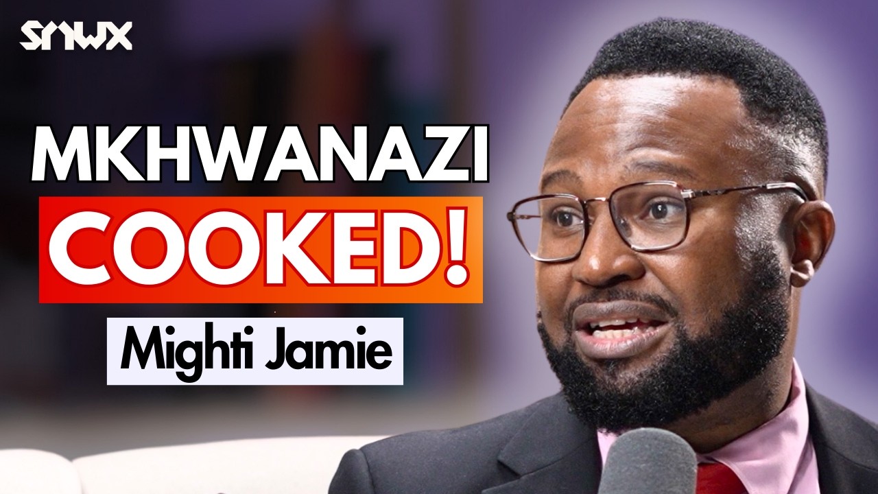 Mighti Jamie unpacks: Mkhwanazi, Ad Hoc Committee, KT Molefe, Motsumi, Cat Matlala, Nkosi, Madlanga