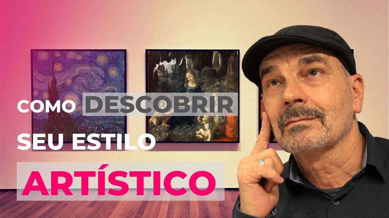 COMO TER UM ESTILO ARTÍSTICO