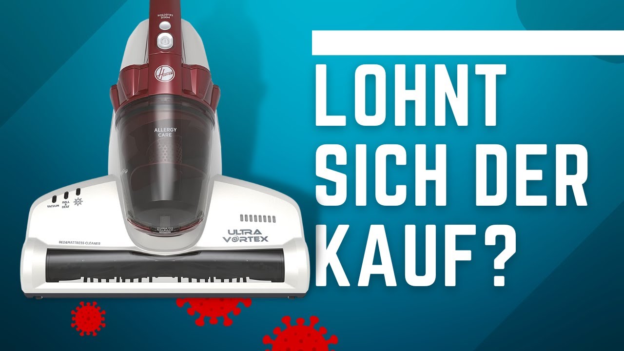 Hoover Ultra Vortex ► Milbensauger mit UV-Licht für hygienische Reinigung im Test