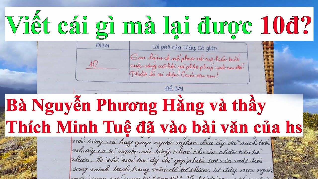 Bà Nguyễn Phương Hằng và thầy Thích Minh Tuệ vào bài văn của học sinh #293