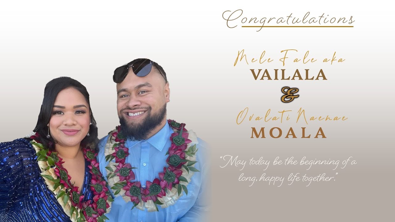 DAY 1 - PART 2: Congratulations OVALATI NAENAE MOALA & MELE FALE’AKA VAILALA