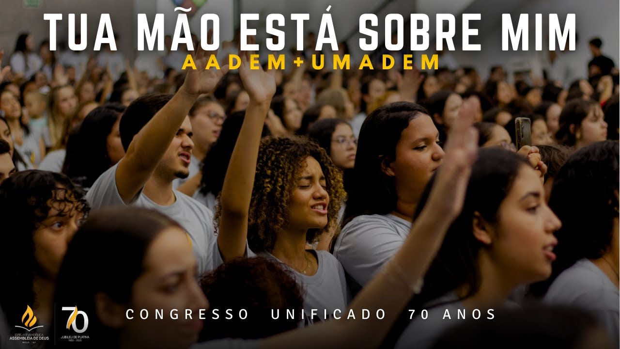 Tua Mão Está Sobre Mim | Congresso Unificado